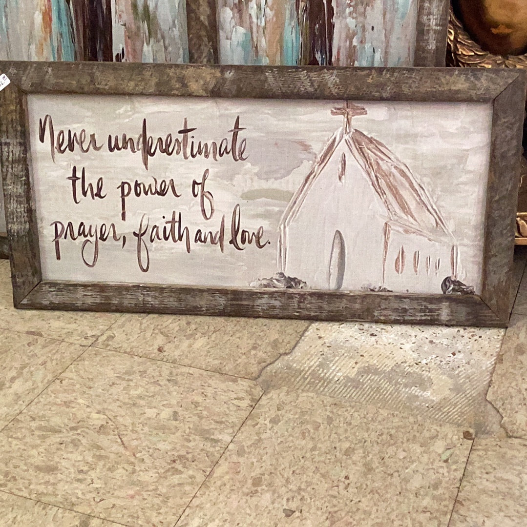 Never underestimate the power of prayer faith and love