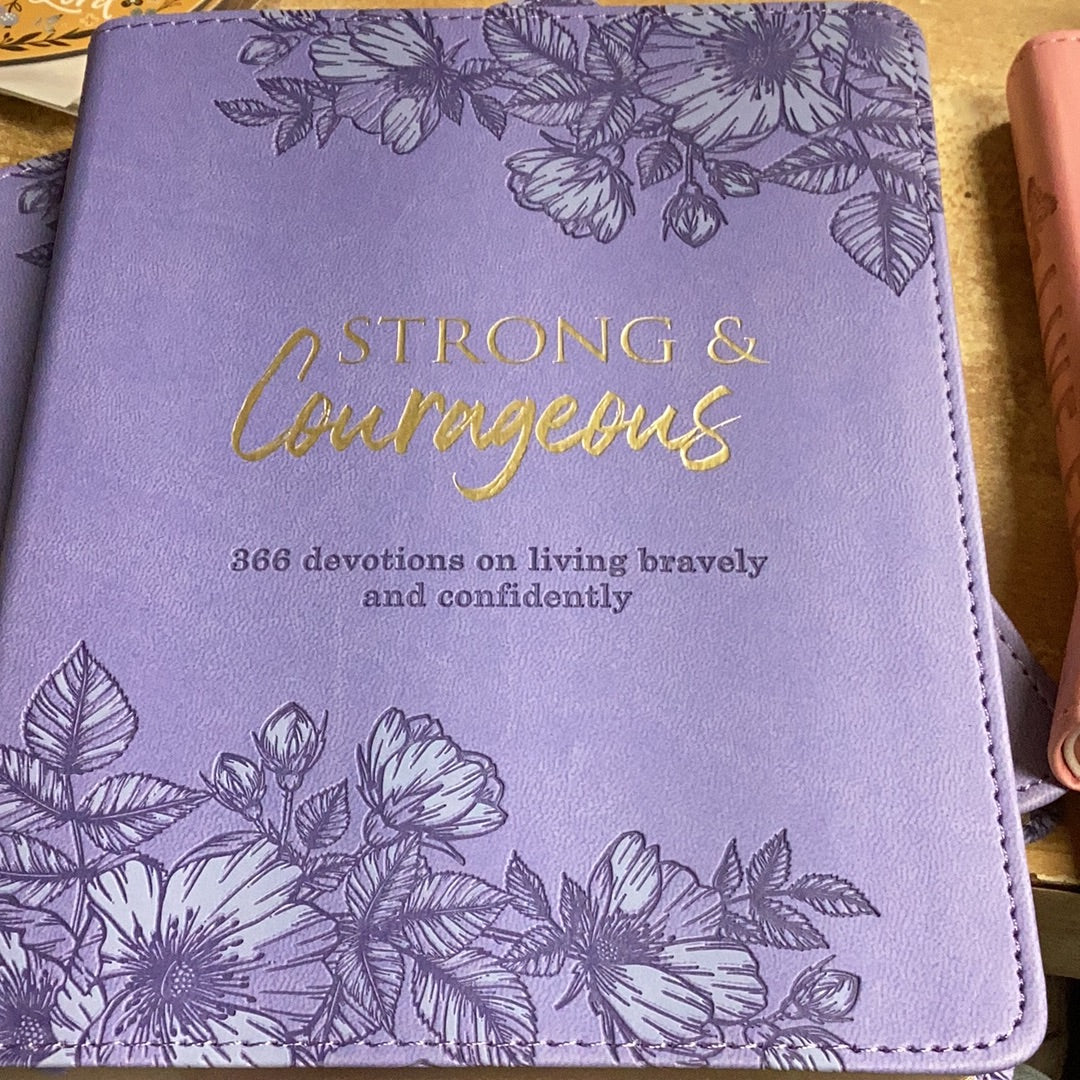 Strong and courageous