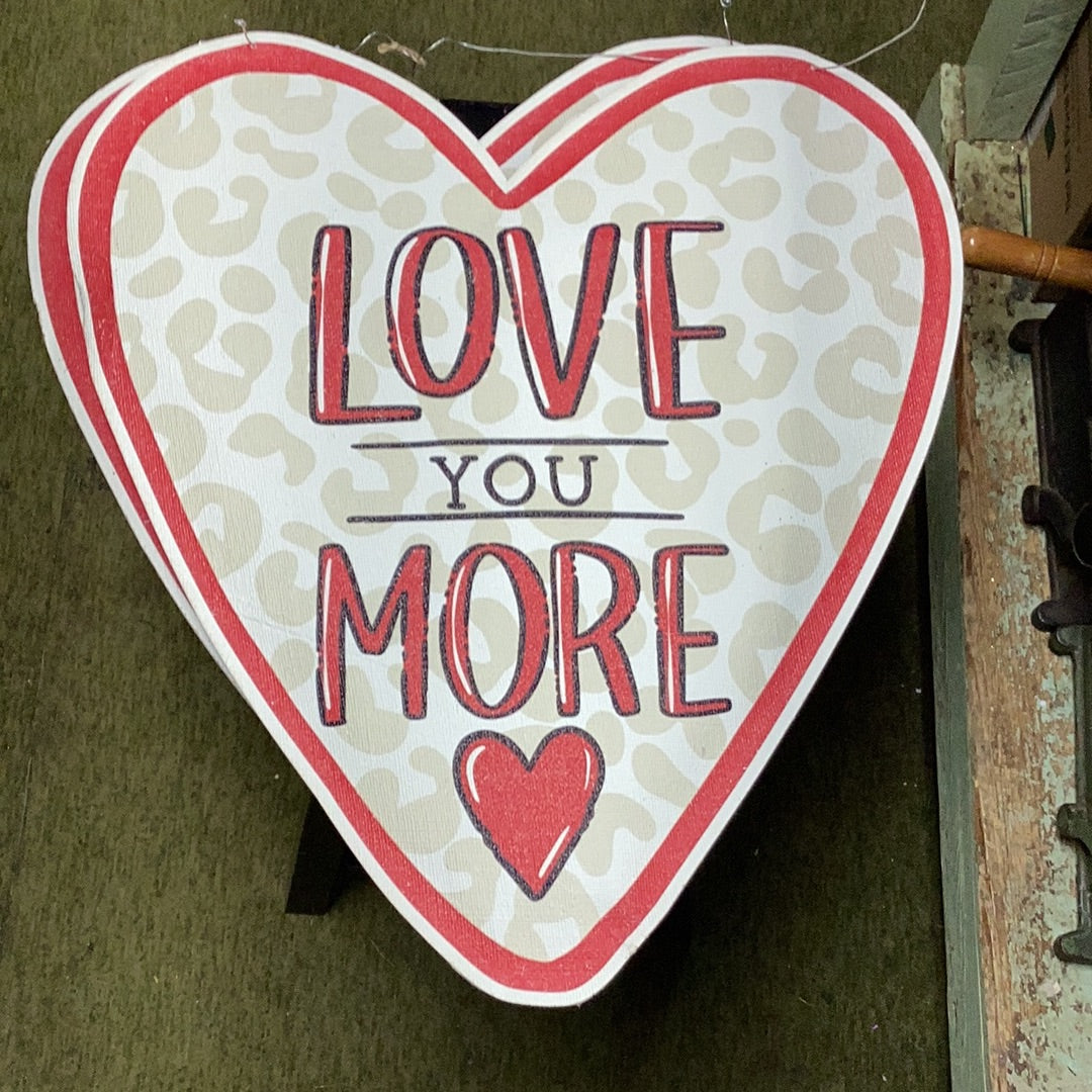 Love you more door hanger