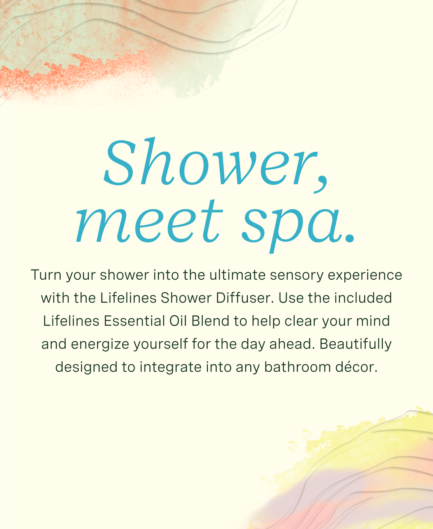 Lifelines Shower Diffuser