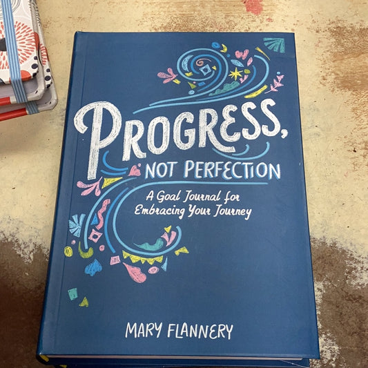 Progress not perfection