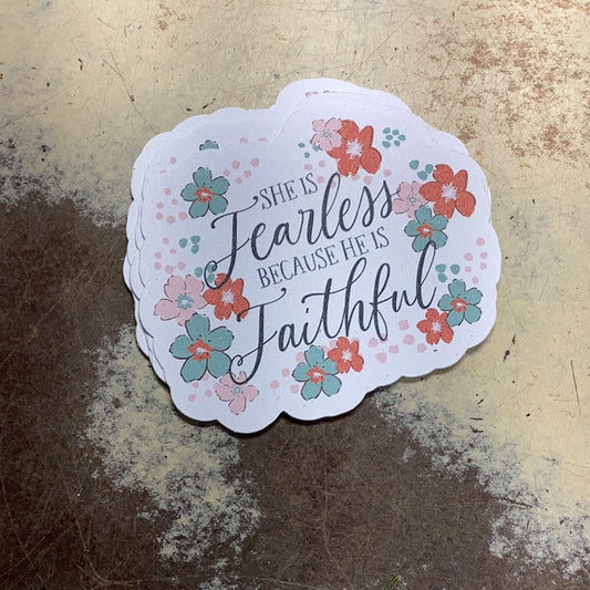 She is fearless sticker