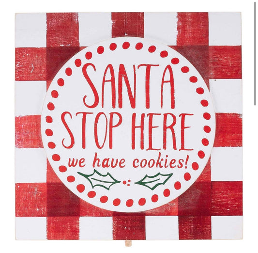 Santa Stop Here Topper